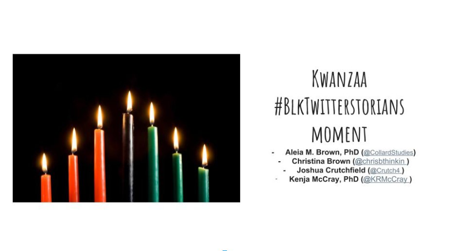 BLKTwitterstorians Kwanzaa Knowledge Drop 2017